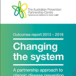 Five-year outcomes of The Australian Prevention Partnership Centre